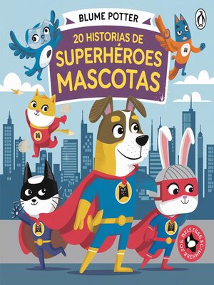 cover image of 20 Historias de Superhéroes Mascotas